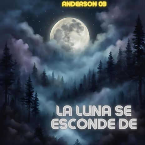 La luna se esconde | Boomplay Music