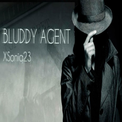 Bluddy Agent | Boomplay Music