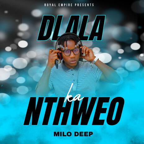 Dlala Ka Nthweo | Boomplay Music