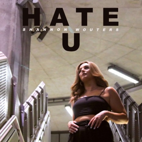 Hate U | Boomplay Music