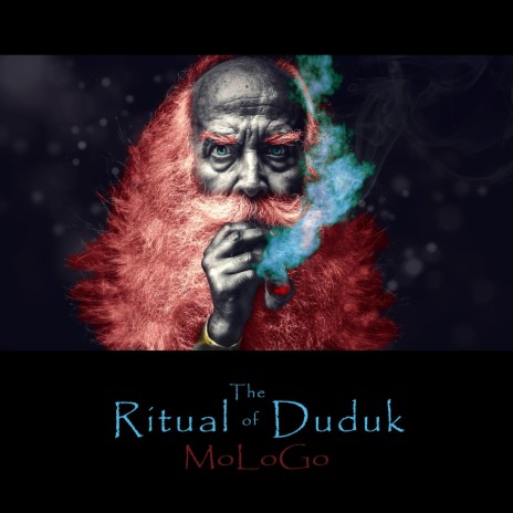The Ritual Of Duduk | Boomplay Music