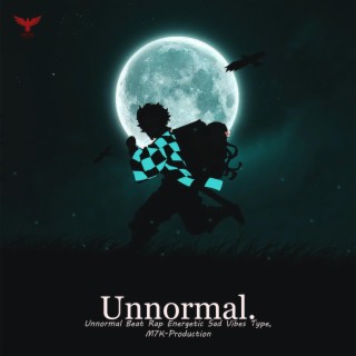 UNNORMAL. (Beat.)