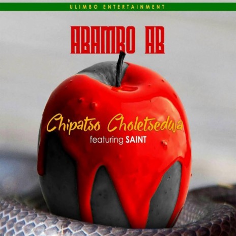 Chipatso Choletsedwa (feat. Saint Realest) | Boomplay Music