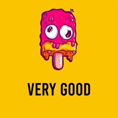 Very Good | Boomplay Music