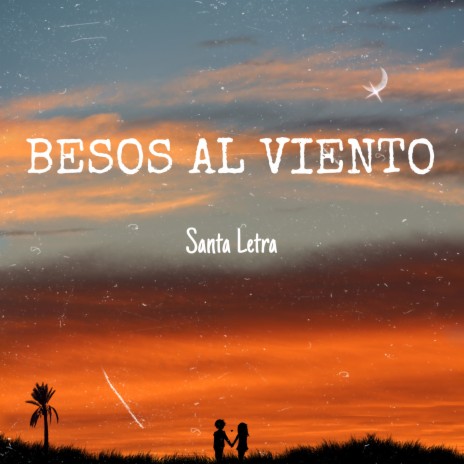 Besos Al Viento | Boomplay Music