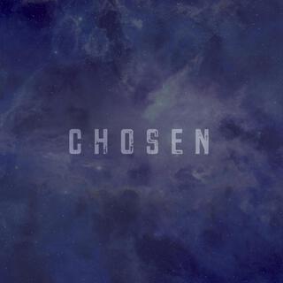 CHOSEN