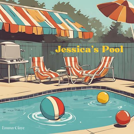 Jessica's Pool | Boomplay Music