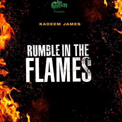 Rumble in the Flames | Boomplay Music