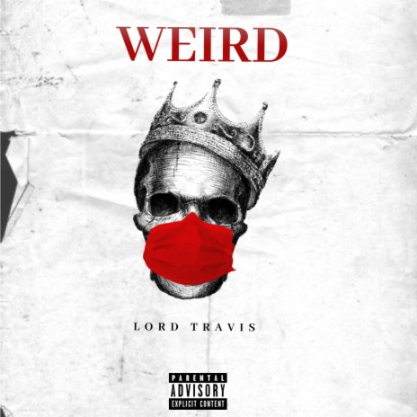 Weird | Boomplay Music