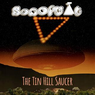 The Tin Hill Saucer