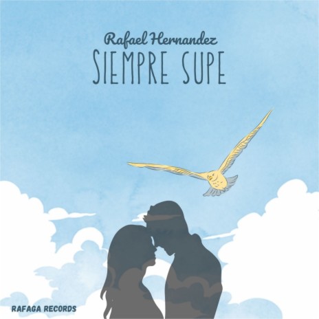 Siempre Supe | Boomplay Music