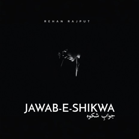 Jawab-E-Shikwa | Boomplay Music