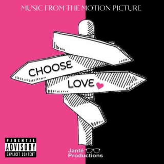 Choose Love (Music from the Motion Picture)