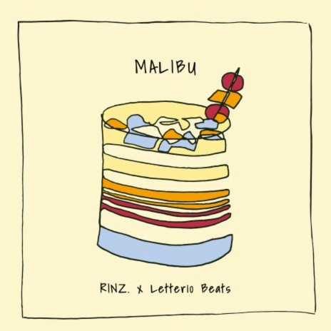 Malibu ft. Letter10 Beats