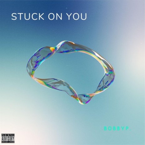 STUCK ON YOU | Boomplay Music