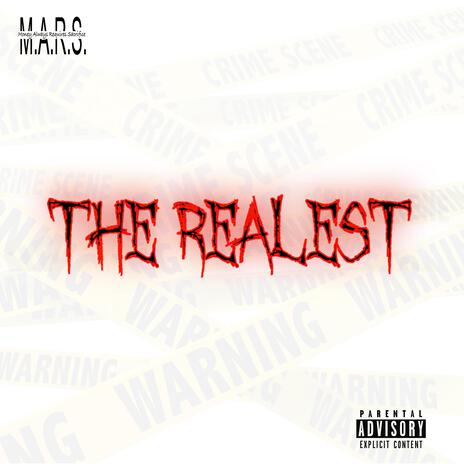 The Realest | Boomplay Music