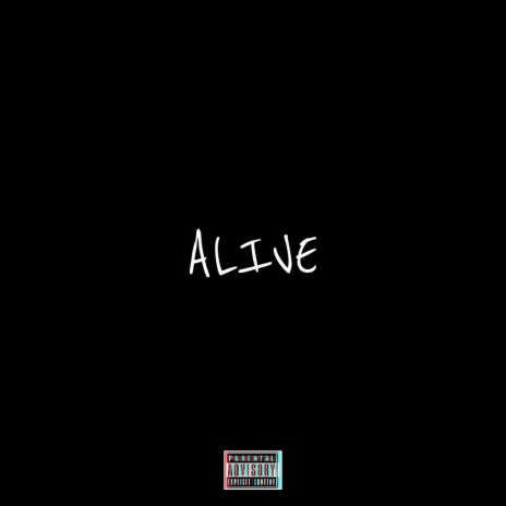 Alive ft. Rockky