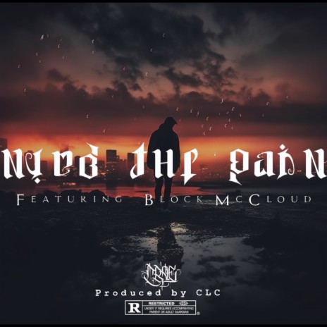 Numb The Pain ft. Block McCloud & CLC Beats | Boomplay Music
