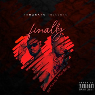 Finally ft. Muudbuoy lyrics | Boomplay Music