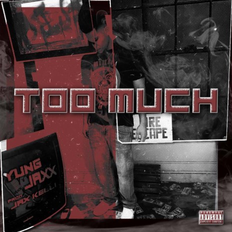 Too much