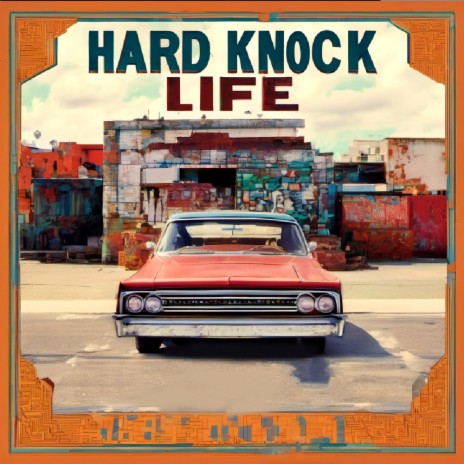 Hard Knock Life | Boomplay Music
