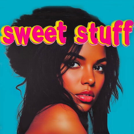 Sweet Stuff | Boomplay Music