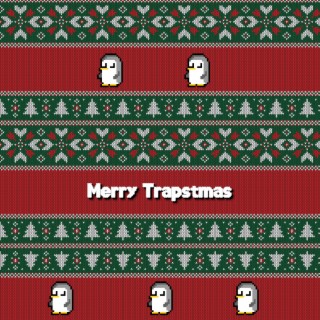 Merry Trapstmas