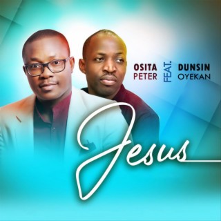 Jesus (Live) ft. Dunsin Oyekan lyrics | Boomplay Music