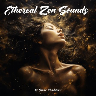 Ethereal Zen Sounds