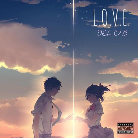 L.O.V.E. | Boomplay Music