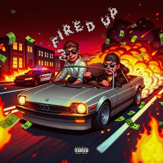 Fired Up lyrics | Boomplay Music