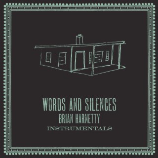 Words and Silences: Instrumentals (Instrumental Version)