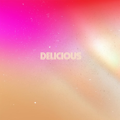 Delicious ft. Nicole Boggs | Boomplay Music