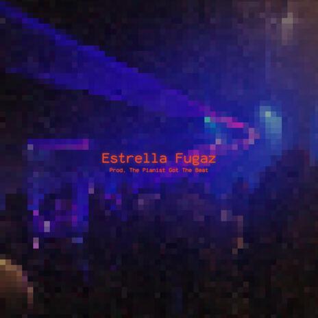 Estrella Fugaz | Boomplay Music