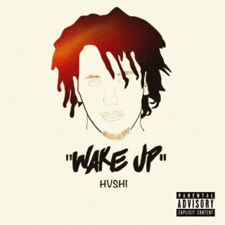 Wake Up (mixtape)