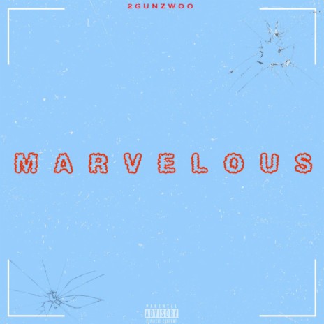 Marvelous(Fire Drill Flow) | Boomplay Music