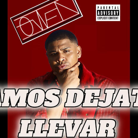 Vamos Dejate Llevar | Boomplay Music