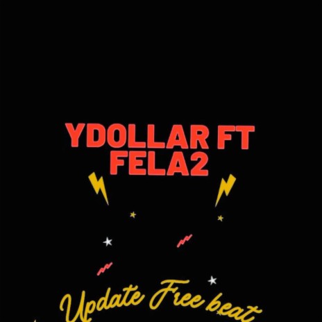 Update ft. Y Dollar | Boomplay Music