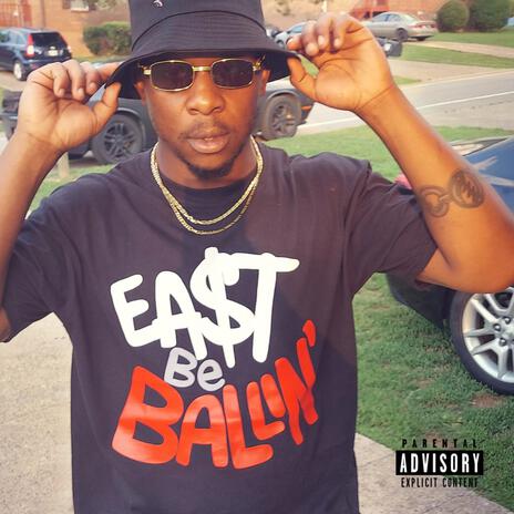 EAST BE BALLIN ft. Smook Smook | Boomplay Music