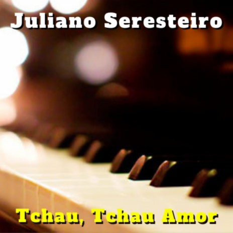 Tchau, Tchau Amor (Cover) | Boomplay Music