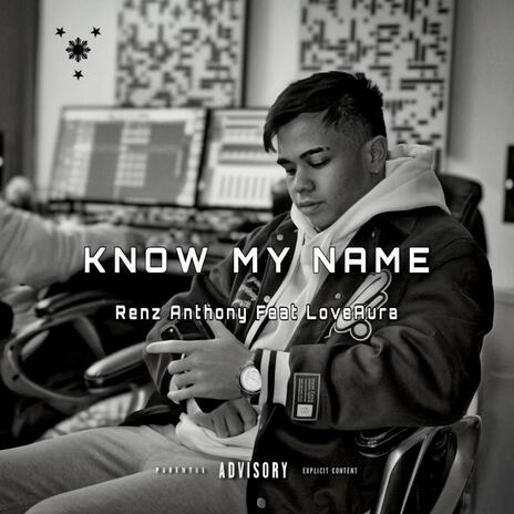 Know My Name ft. LoveAura | Boomplay Music