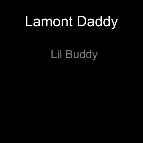 Lil Buddy | Boomplay Music
