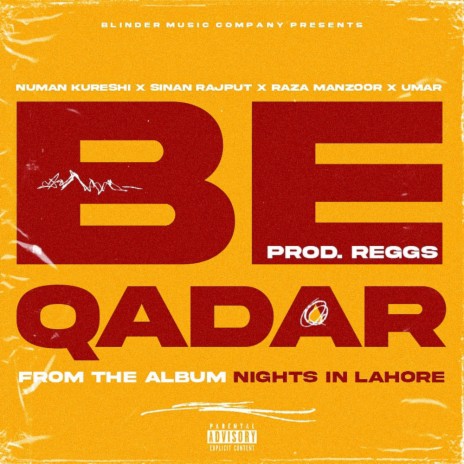 Beqadar ft. BMC, Nauman, Sinan Rajput, Raza Manzoor & Reggs | Boomplay Music