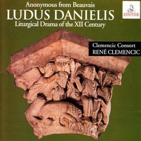 Ludus Danielis. Part One: Tolle vasa, princeps militiae, ... ft. René Clemencic | Boomplay Music