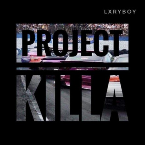 Project Killa