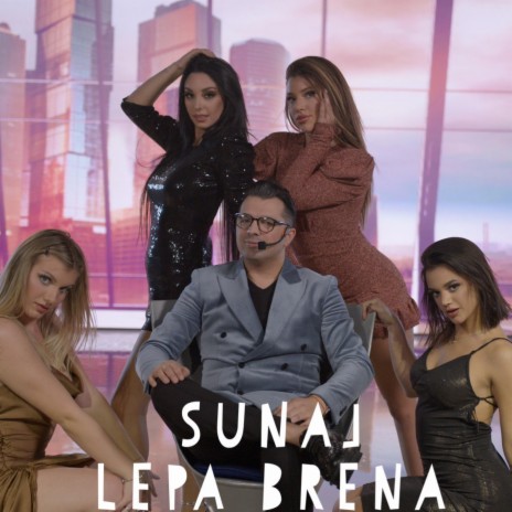 Sunaj Lepa Brena | Boomplay Music