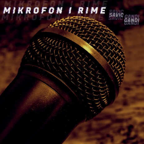 Mikrofon i rime ft. SAVIC | Boomplay Music