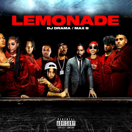 Lemonade ft. DJ Drama | Boomplay Music