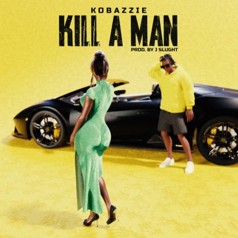 Kill a Man | Boomplay Music