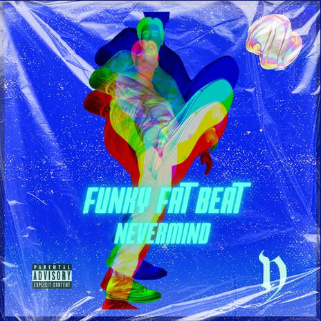 Funky Fat Beat | Boomplay Music